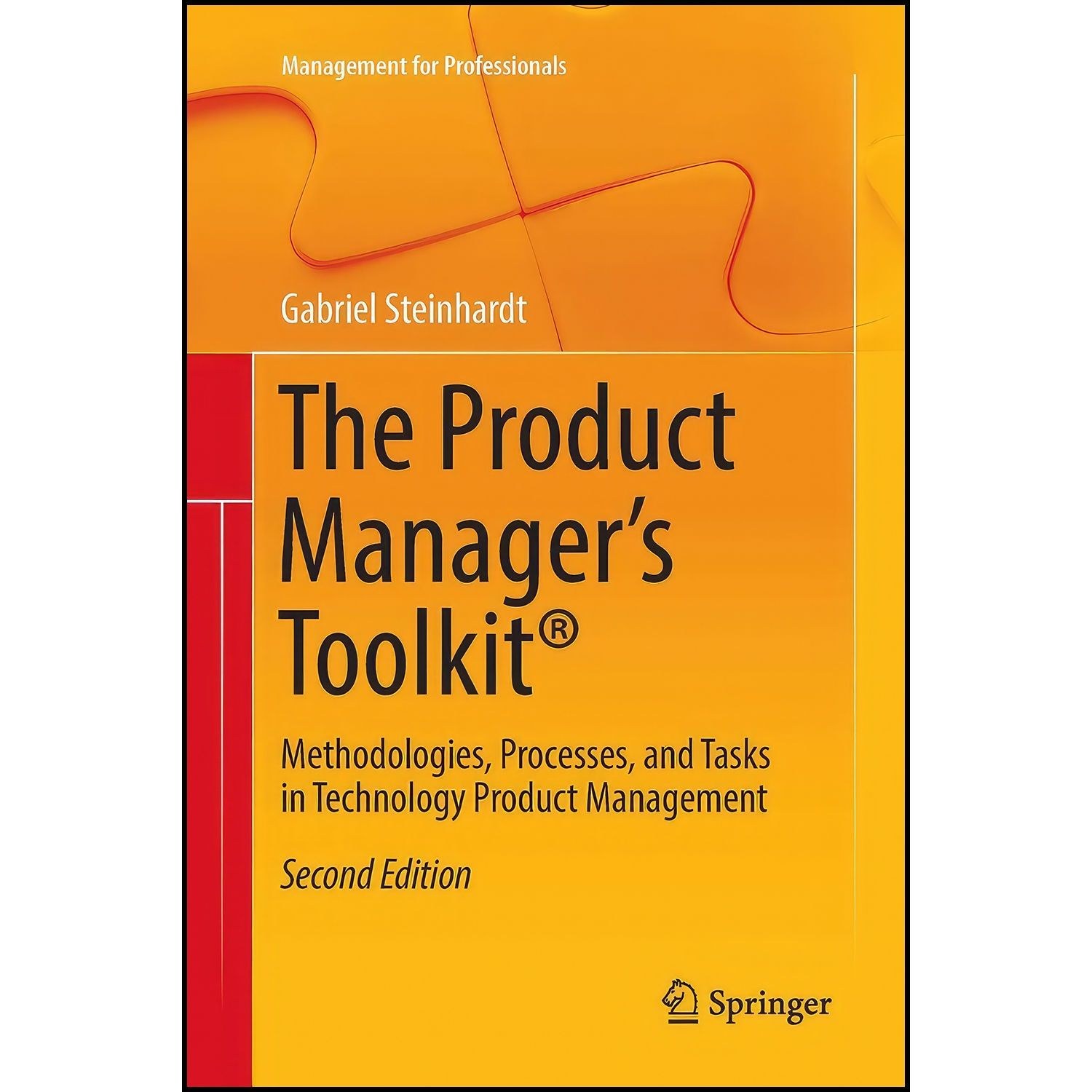 کتاب زبان اصلی The Product Manager s Toolkit اثر Gabriel Steinhardt