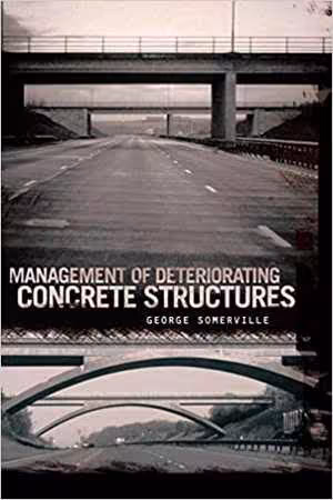 [PDF] دانلود کتاب Management Of Deteriorating Concrete Structures, 2008