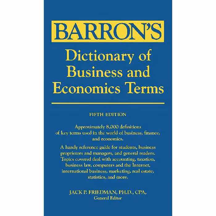 کتاب زبان اصلی Dictionary of Business and Economics Terms  اثر Jack P Friedman