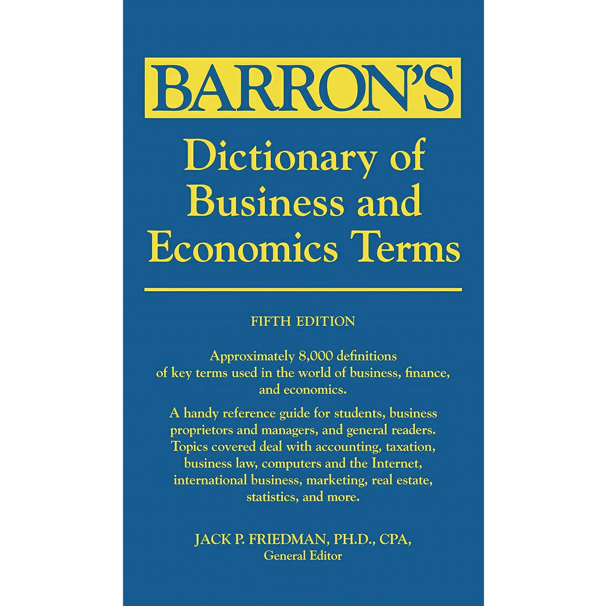 کتاب زبان اصلی Dictionary of Business and Economics Terms  اثر Jack P Friedman