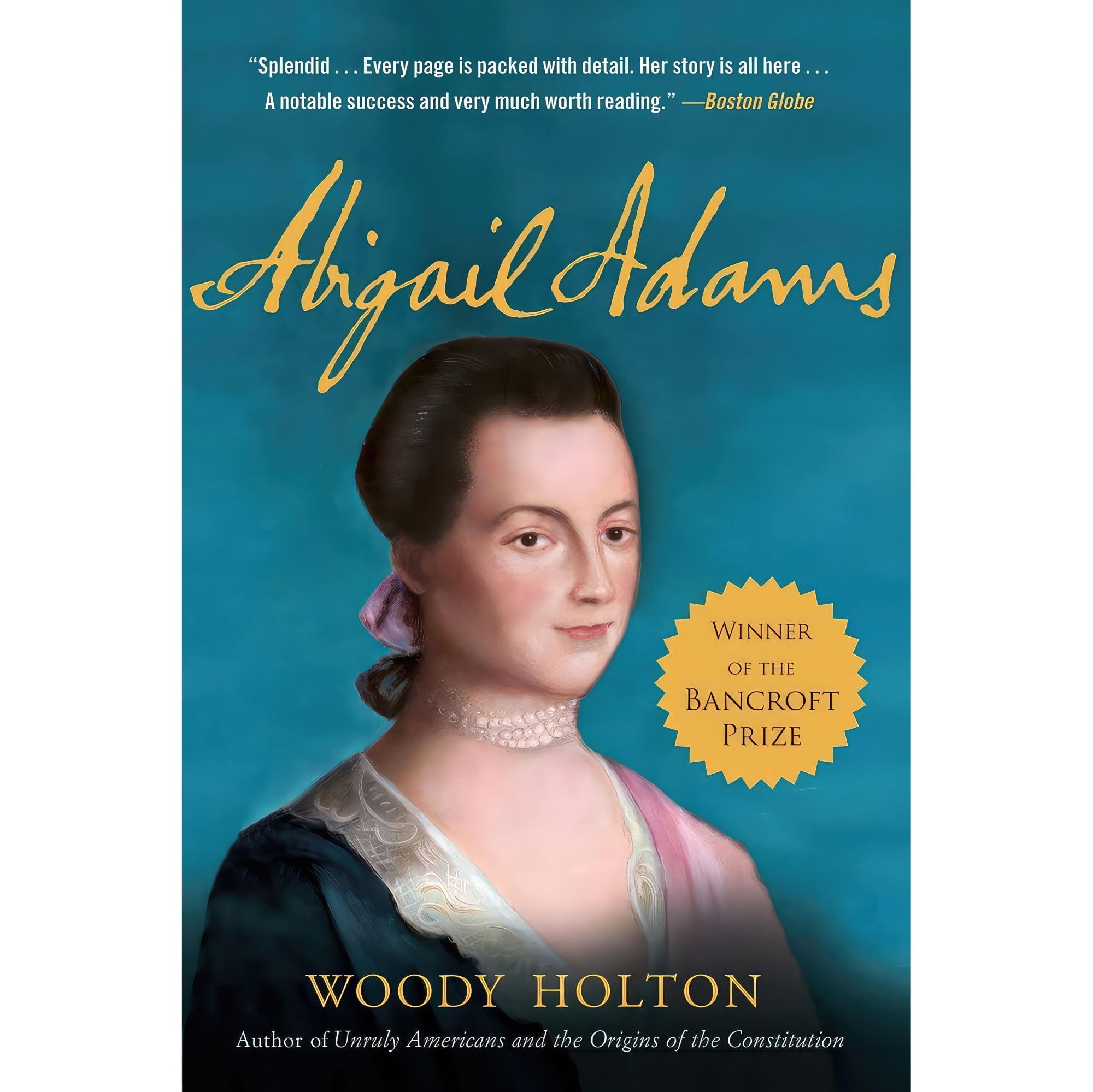 کتاب زبان اصلی Abigail Adams اثر Woody Holton انتشارات تازه ها