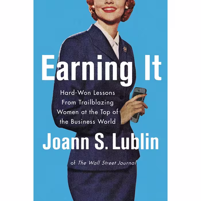 کتاب زبان اصلی Earning It اثر Joann S Lublin انتشارات Harper Business