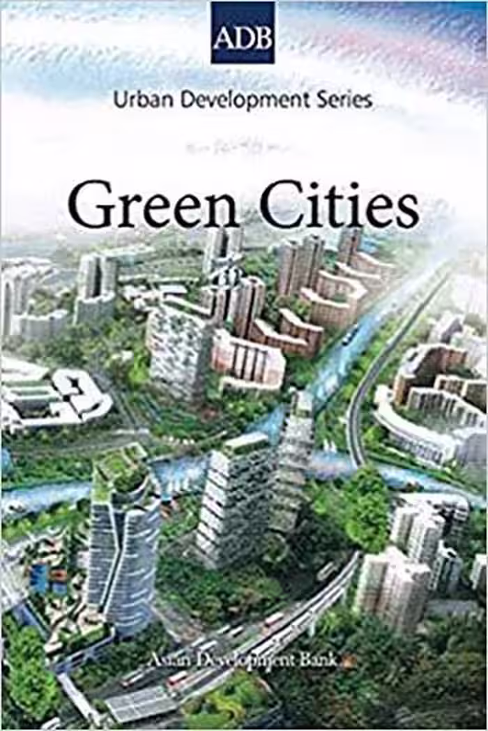 󾕇 دانلود کتاب Green Cities - Urban Development Series - دانلود کتاب های دانشگاهی