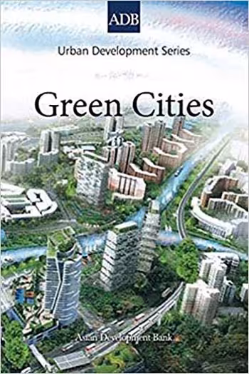 󾕇 دانلود کتاب Green Cities - Urban Development Series - دانلود کتاب های دانشگاهی
