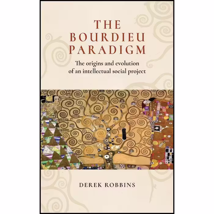 کتاب زبان اصلی The Bourdieu paradigm اثر Derek Robbins