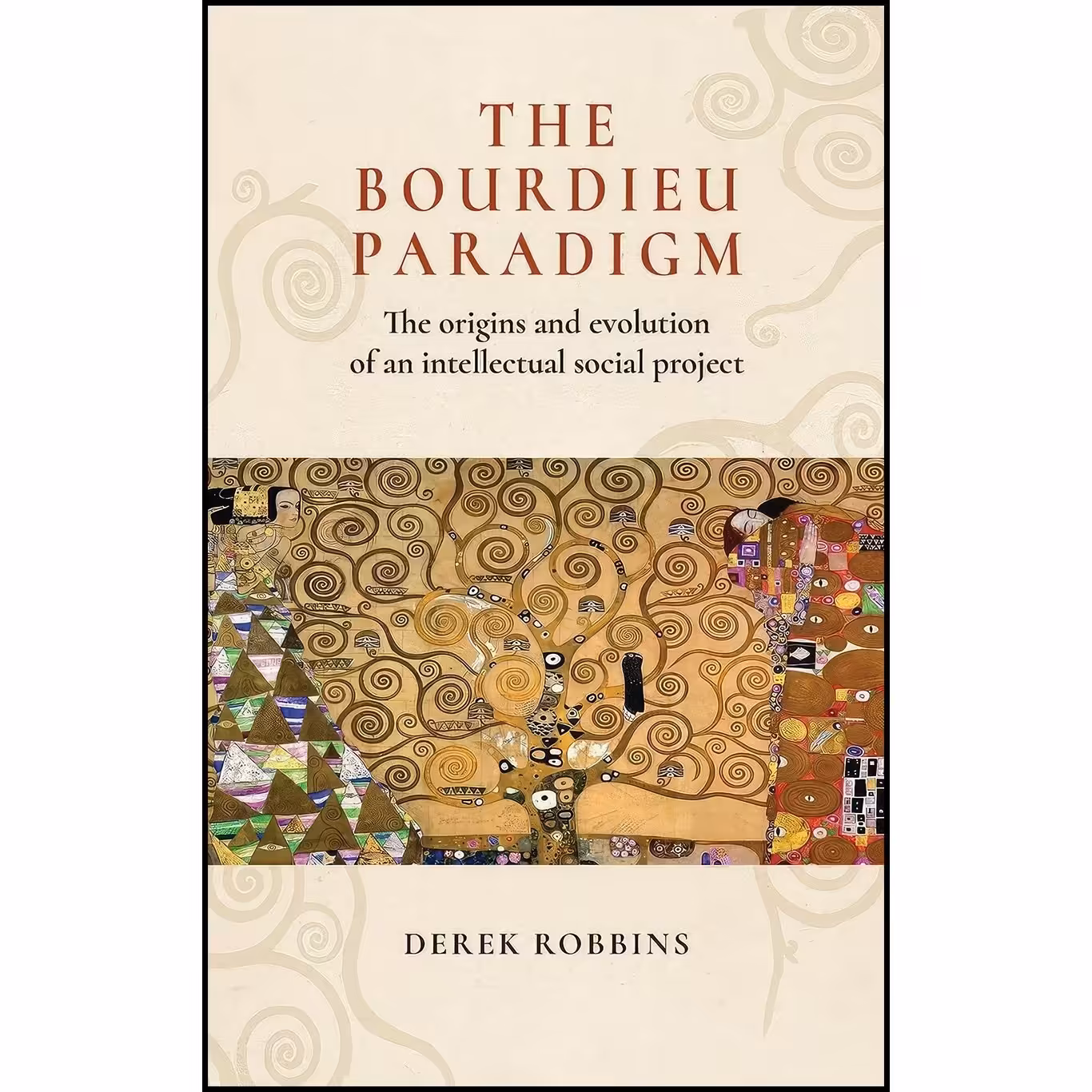 کتاب زبان اصلی The Bourdieu paradigm اثر Derek Robbins