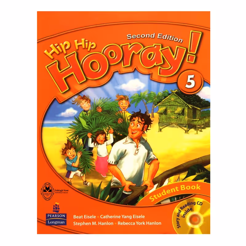 کتاب Hip Hip Hooray 5 اثر جمعی از نویسندگان انتشارات اشتیاق نور