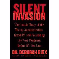 کتاب زبان اصلی Silent Invasion اثر Deborah Birx انتشارات Harper
