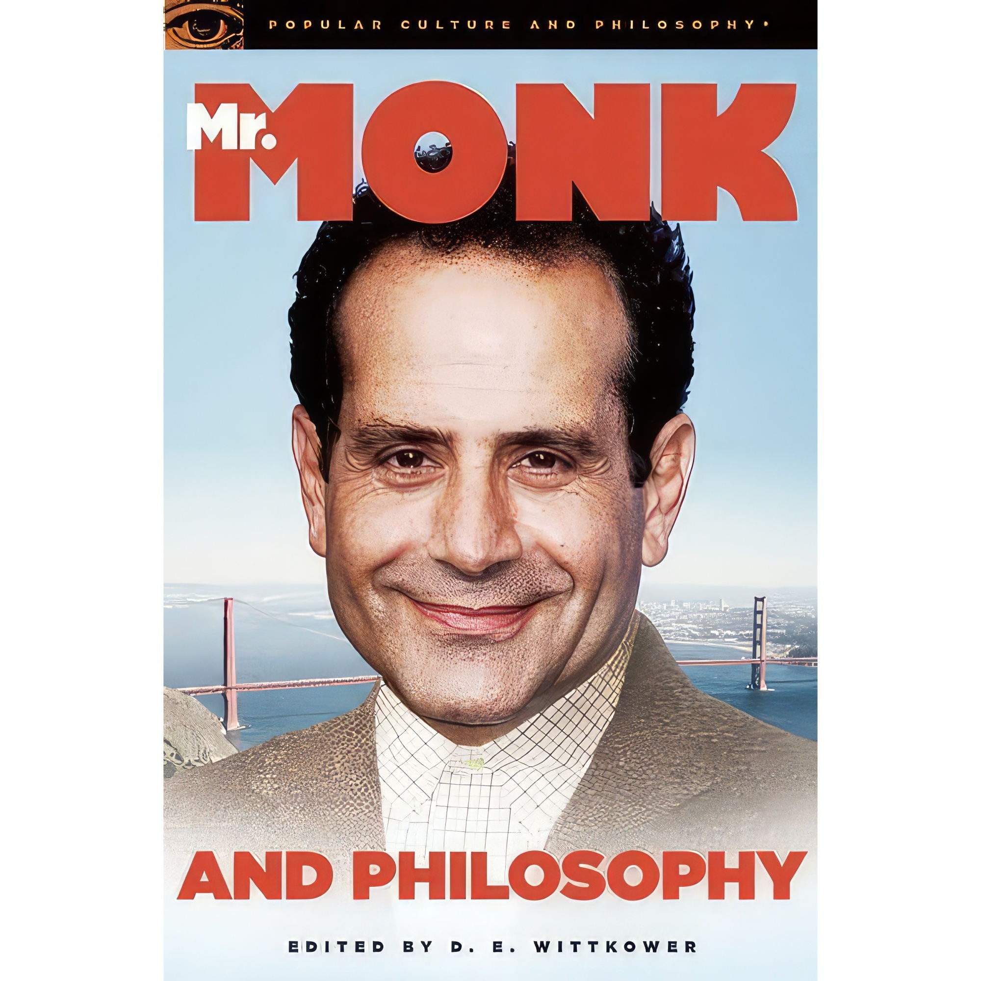 کتاب زبان اصلی Mr Monk and Philosophy اثر D E Wittkower and Nicolas Michaud