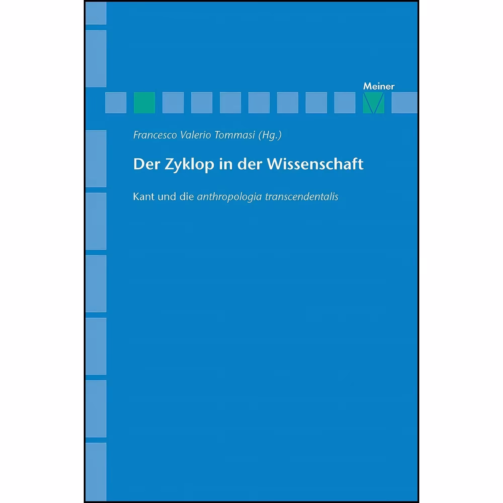 کتاب زبان اصلی Der Zyklop in der Wissenschaft اثر Francesco Valerio Tommasi
