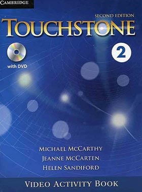 کتاب Touchstone Video Acivity Book 2 - انتشارات جنگل و دانشگاه کمبریج - چی بخونم
