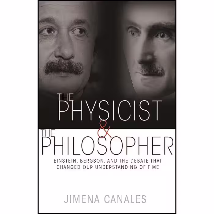 کتاب زبان اصلی The Physicist and the Philosopher اثر Jimena Canales