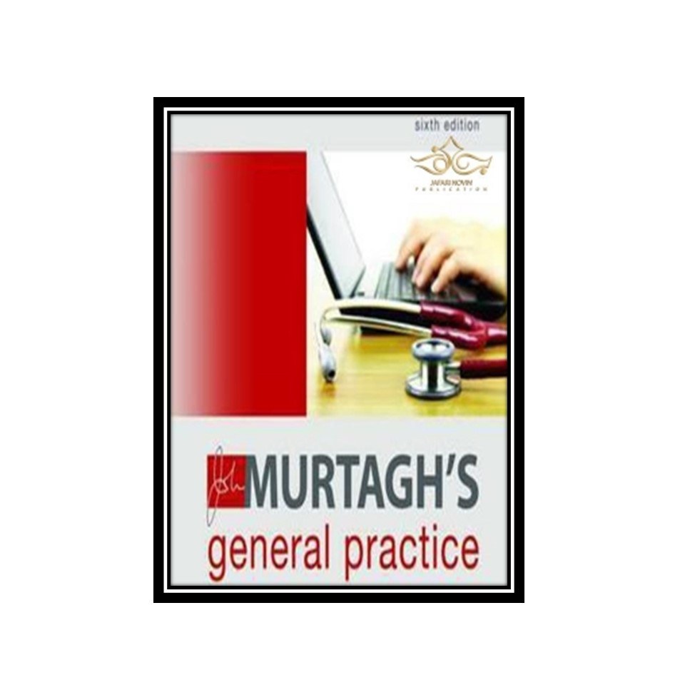 کتاب John Murtaghs General Practice