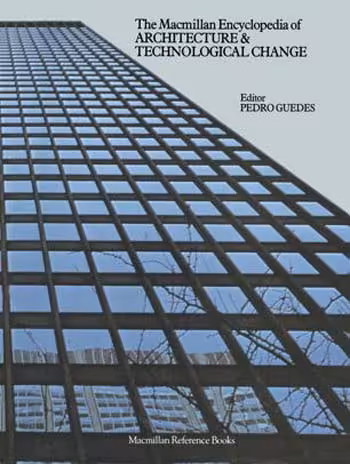 󾕇 دانلود کتاب The Macmillan Encyclopedia Of Architecture And Technological Change, 1979 - دانلود کتاب های دانشگاهی