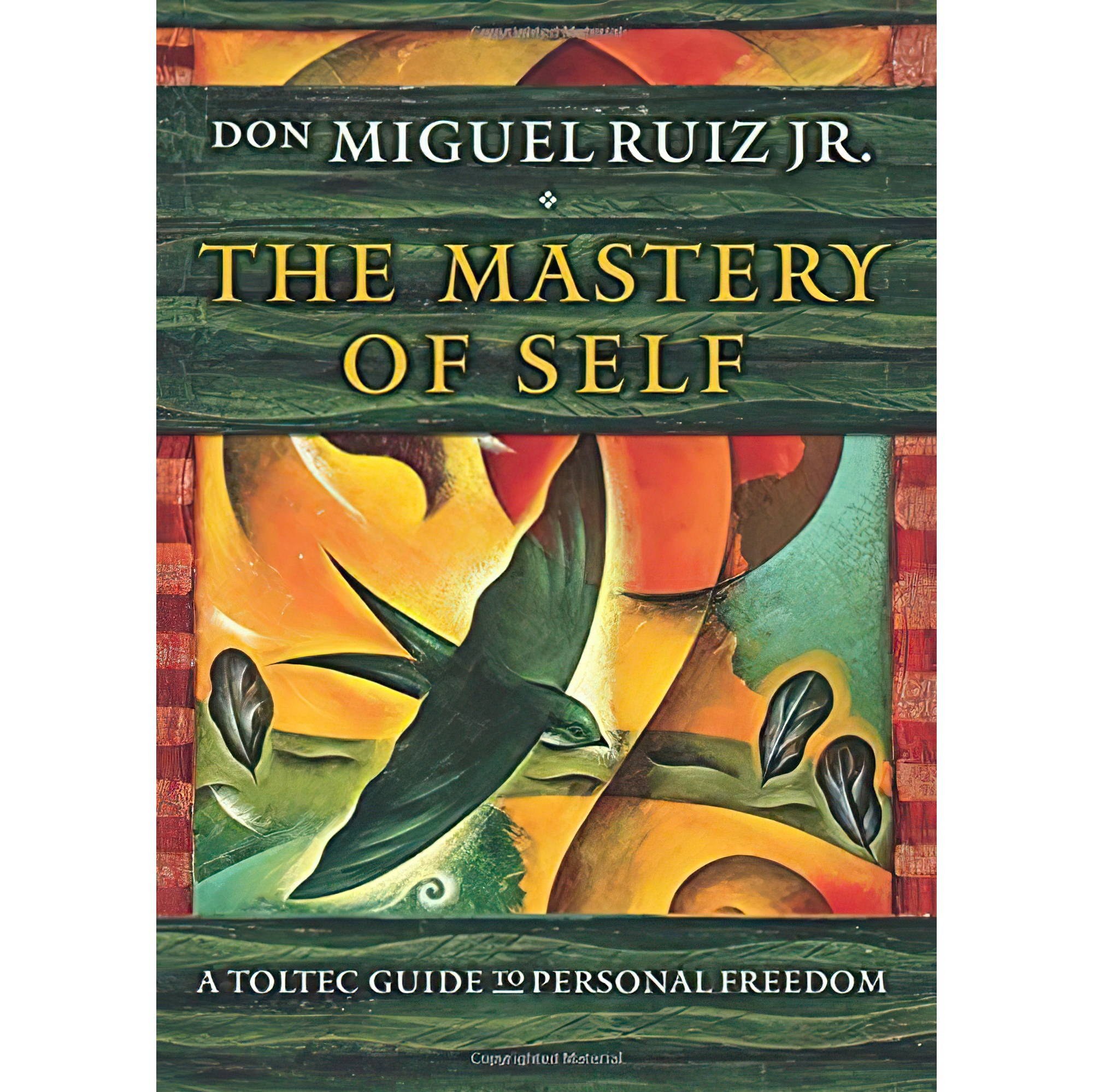 کتاب زبان اصلی The Mastery of Self A Toltec Guide to Personal Freedom