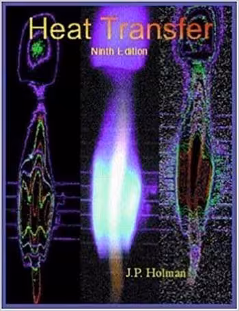 󾕇 دانلود کتاب Holman J., Heat Transfer, 9th ed, 2001 - دانلود کتاب های دانشگاهی