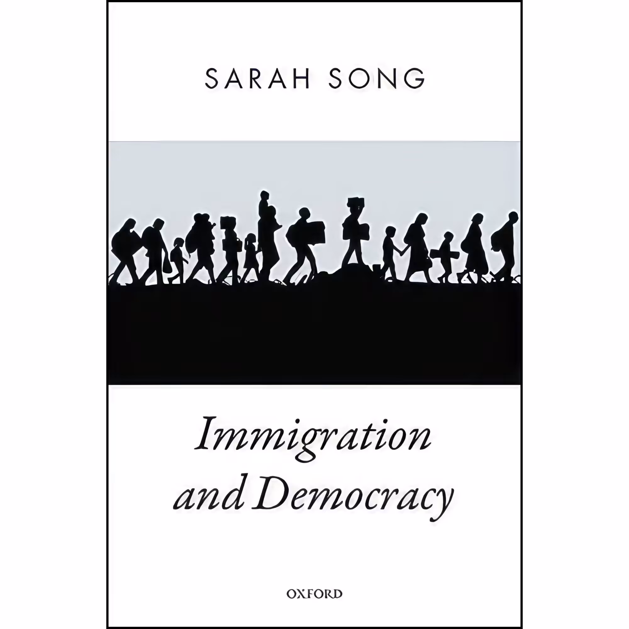 کتاب زبان اصلی Immigration and Democracy  اثر Sarah Song