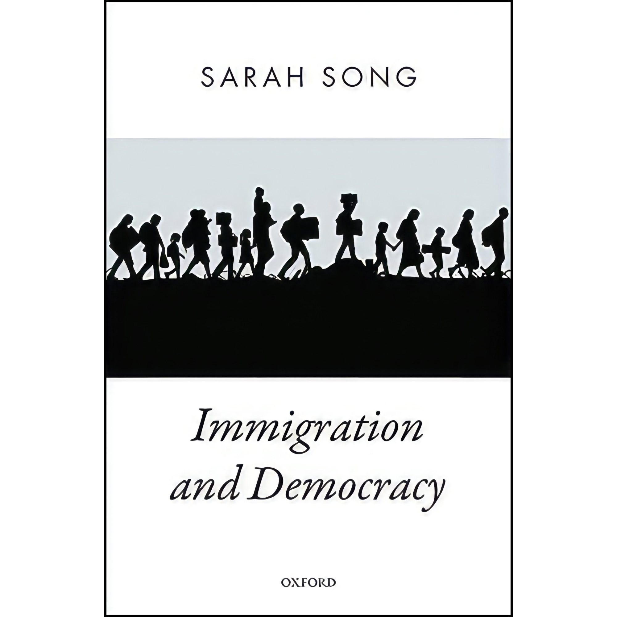 کتاب زبان اصلی Immigration and Democracy  اثر Sarah Song