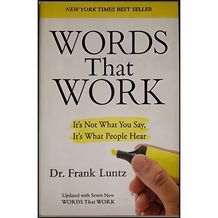 کتاب زبان اصلی Words That Work اثر Frank I Luntz انتشارات MJF