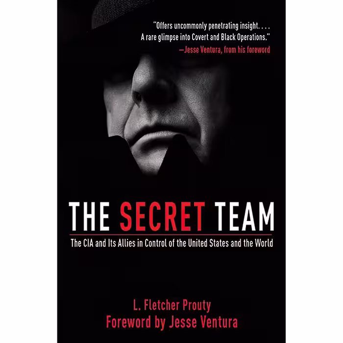 کتاب زبان اصلی The Secret Team اثر L Fletcher ProutyJesse Ventura