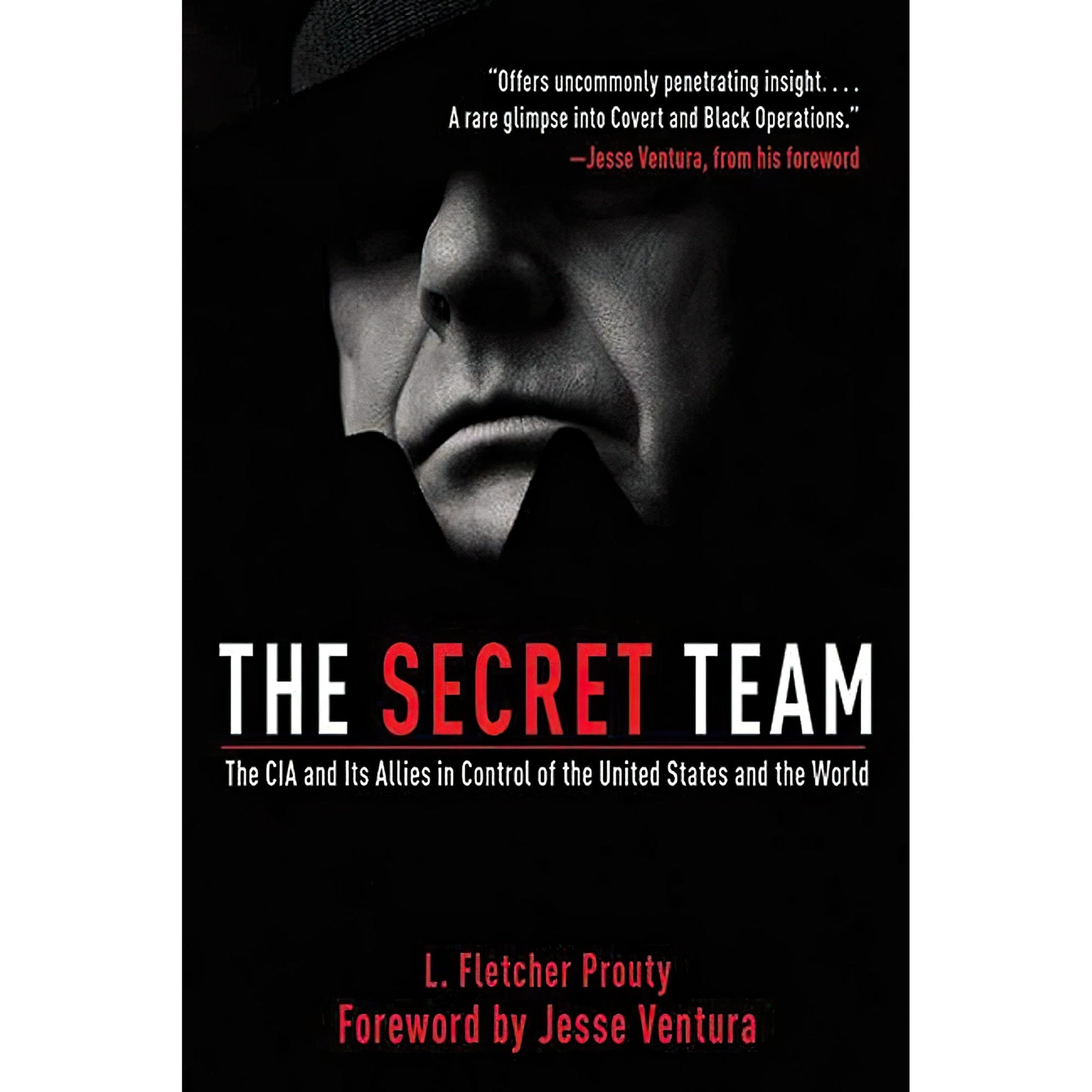 کتاب زبان اصلی The Secret Team اثر L Fletcher ProutyJesse Ventura