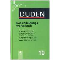 Duden 10 Das Bedeutungs worterbuch فرهنگ آلمانی - آلمانی دودن