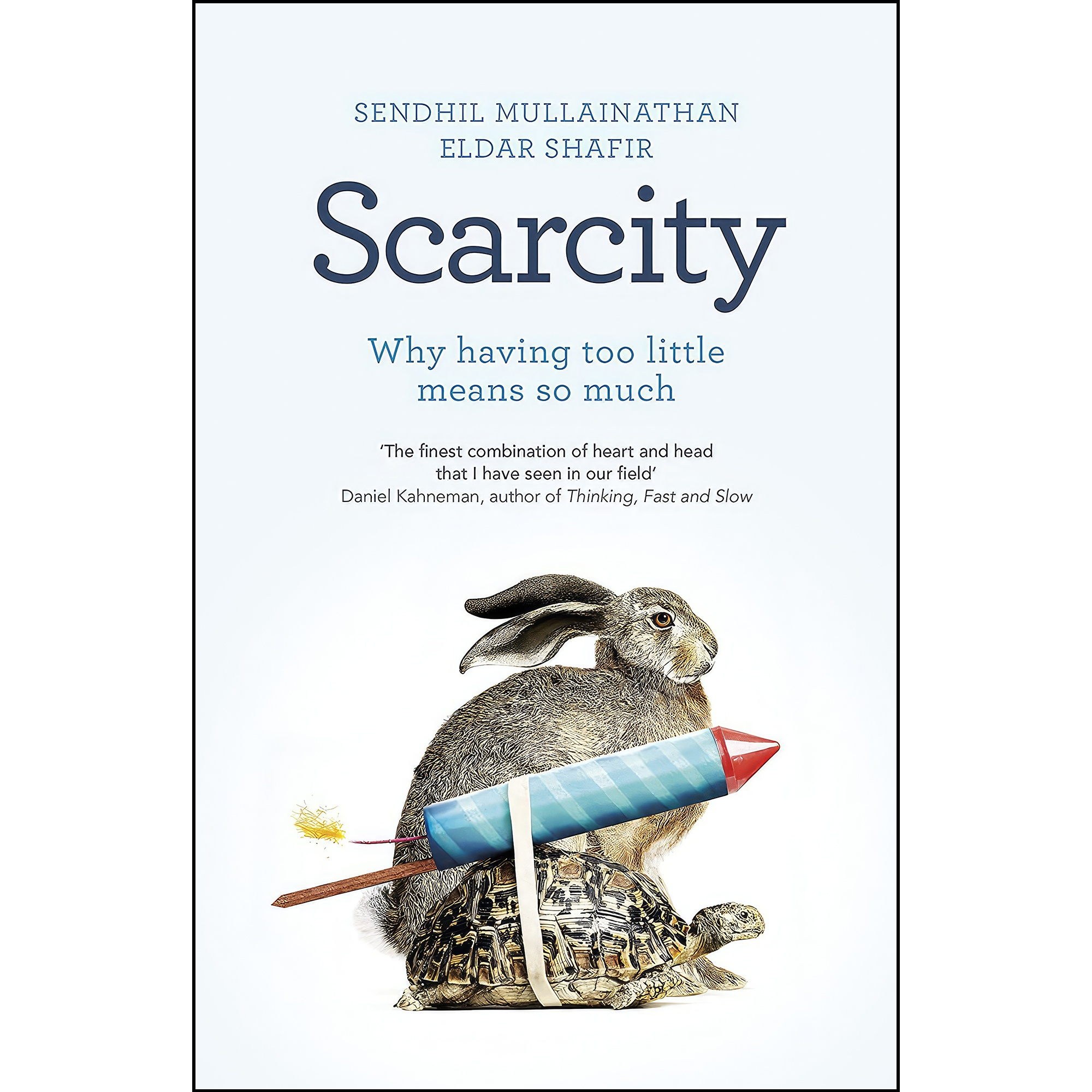 کتاب زبان اصلی Scarcity اثر Eldar Shafir and Sendhil Mullainathan