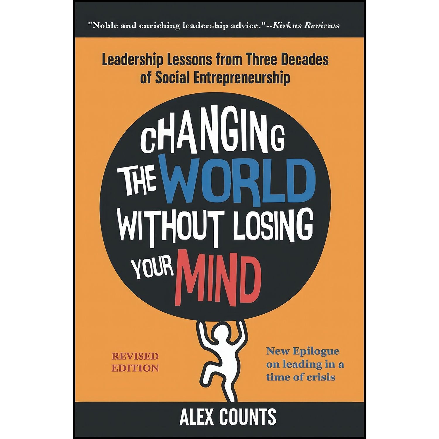 کتاب زبان اصلی Changing the World Without Losing Your Mind Revised Edition
