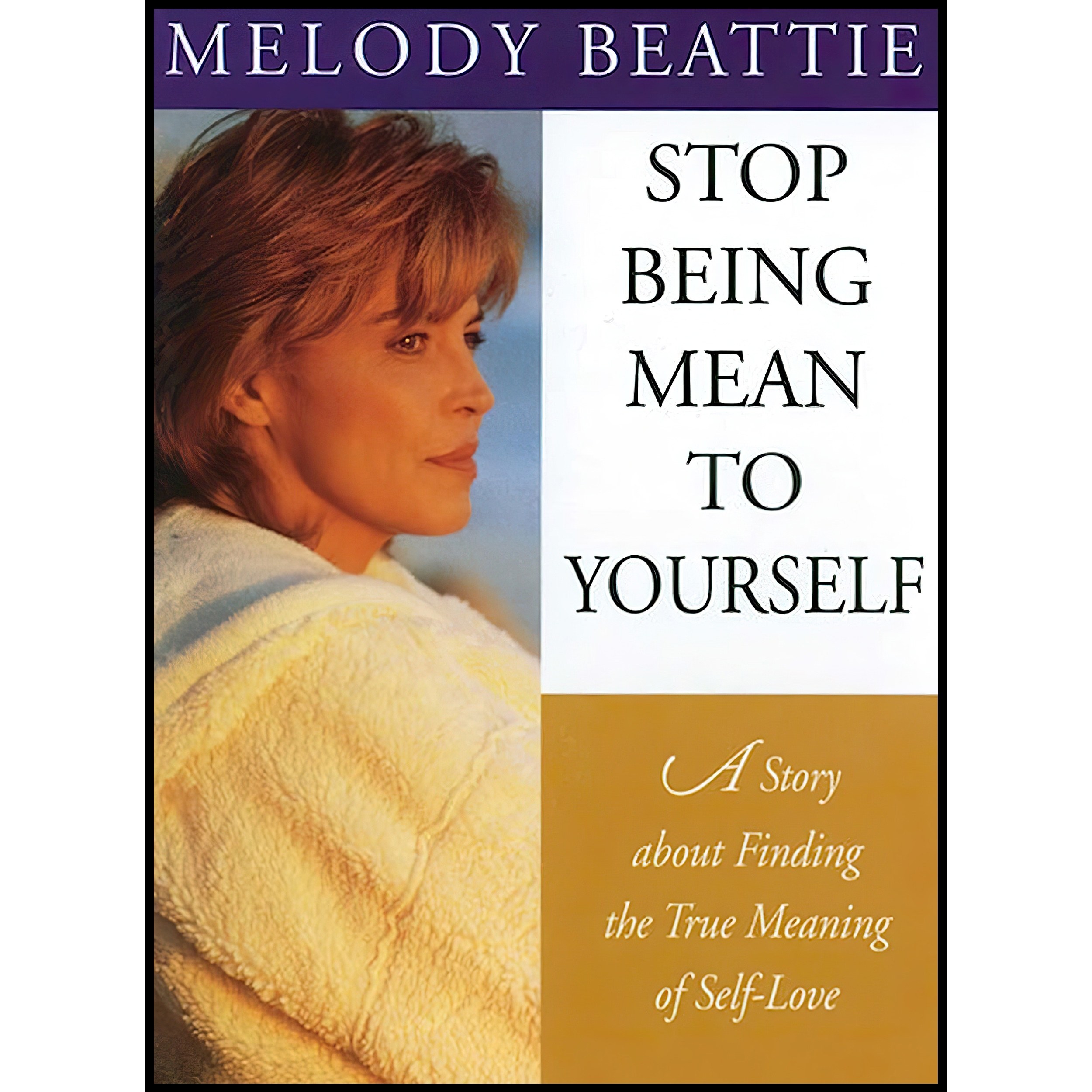 کتاب زبان اصلی Stop Being Mean to Yourself اثر Melody Beattie