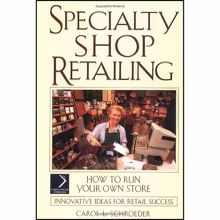 کتاب زبان اصلی Specialty Shop Retailing اثر Carol L Schroeder