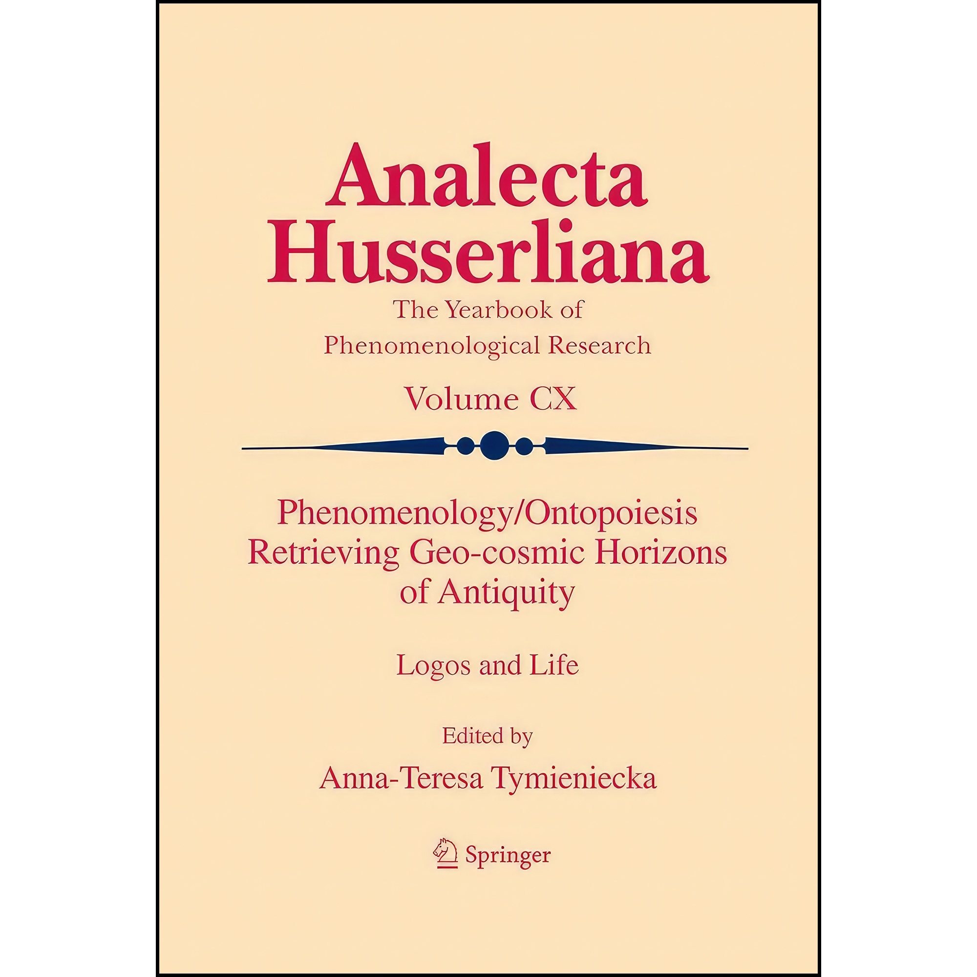 کتاب زبان اصلی PhenomenologyOntopoiesis Retrieving Geocosmic Horizons of Antiqui