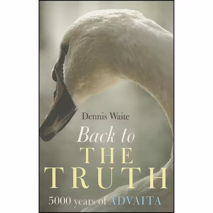 کتاب زبان اصلی Back to the Truth اثر Dennis Waite انتشارات Mantra Books