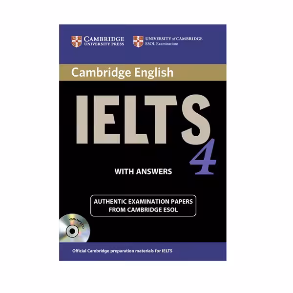 کتاب IELTS Cambridge 4+CD اثر جمعی از نویسندگان انتشارات Cambridge