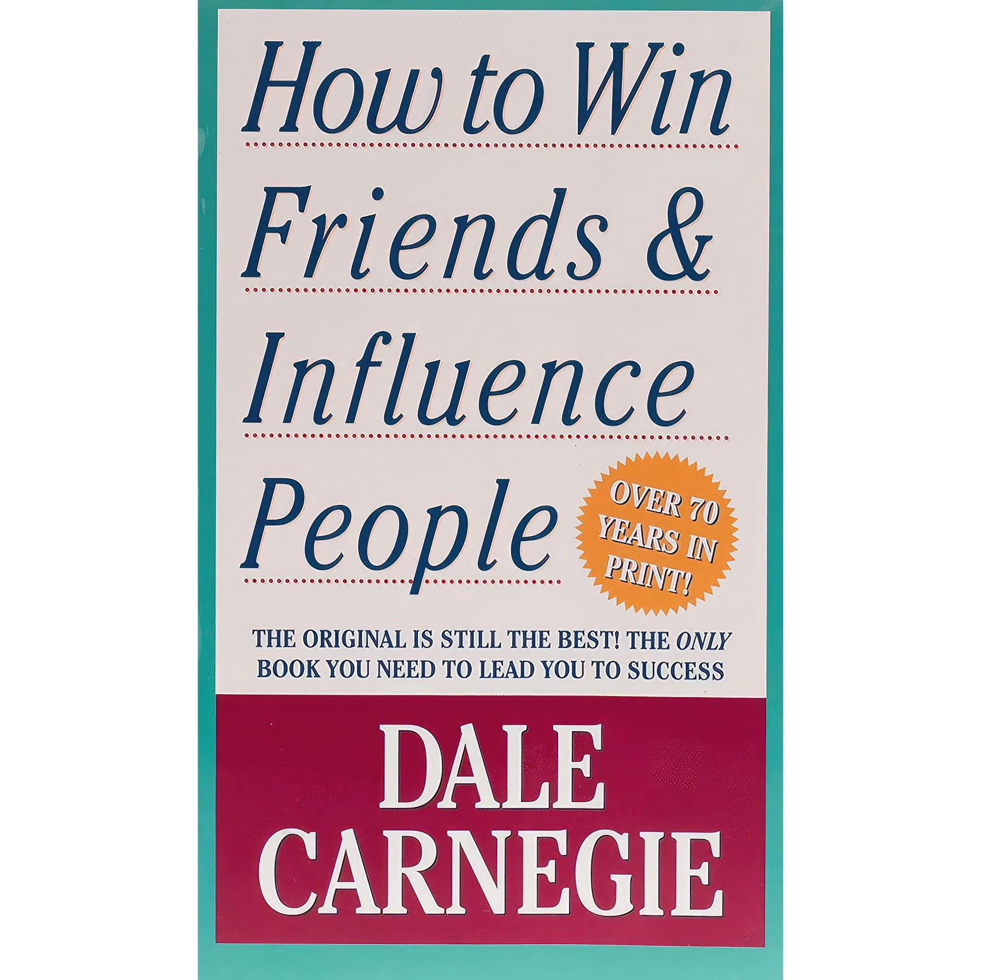 کتاب زبان اصلی How To Win Friends amp Influence People اثر Dale Carnegie
