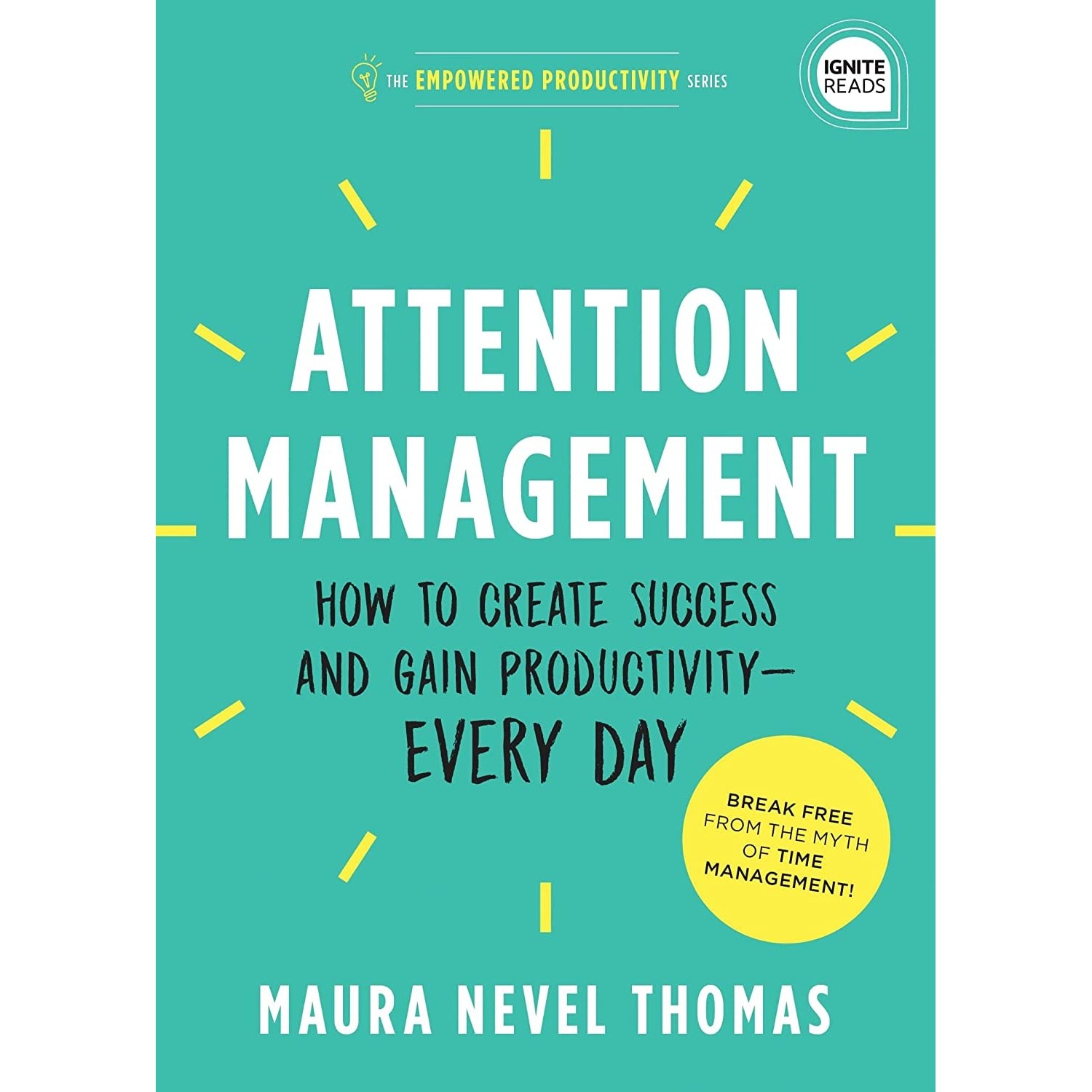 کتاب زبان اصلی Attention Management اثر Maura Thomas انتشارات Simple Truths