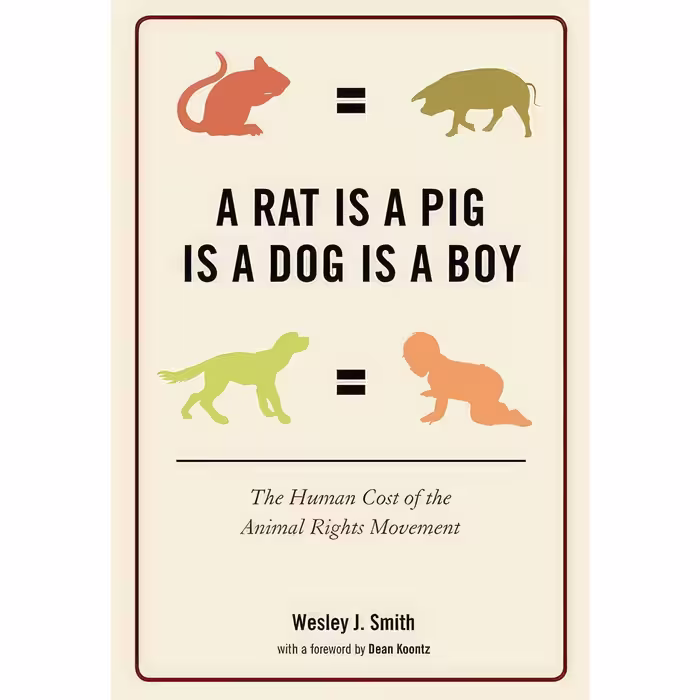 کتاب زبان اصلی A Rat Is a Pig Is a Dog Is a Boy اثر Wesley J Smith