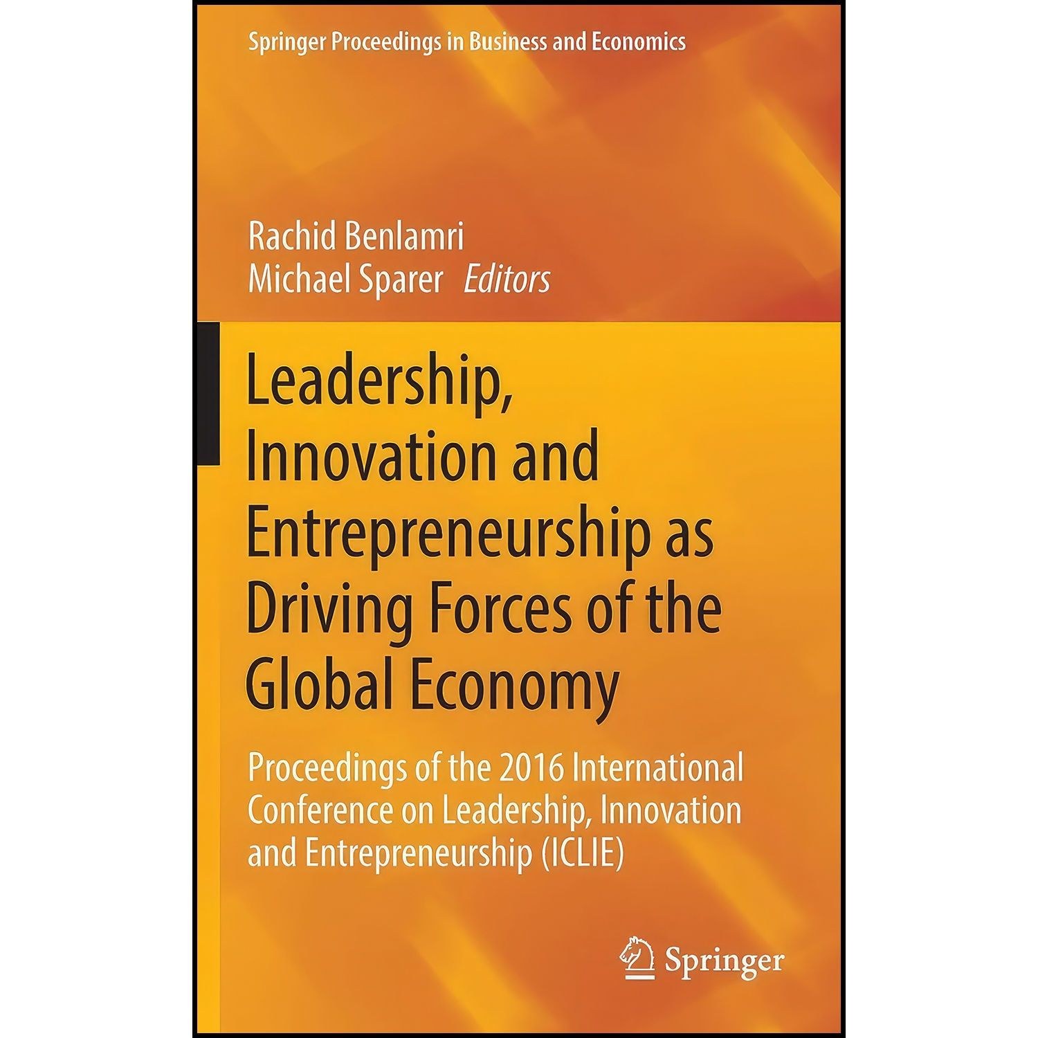 کتاب زبان اصلی Leadership Innovation and Entrepreneurship as Driving Forces of t