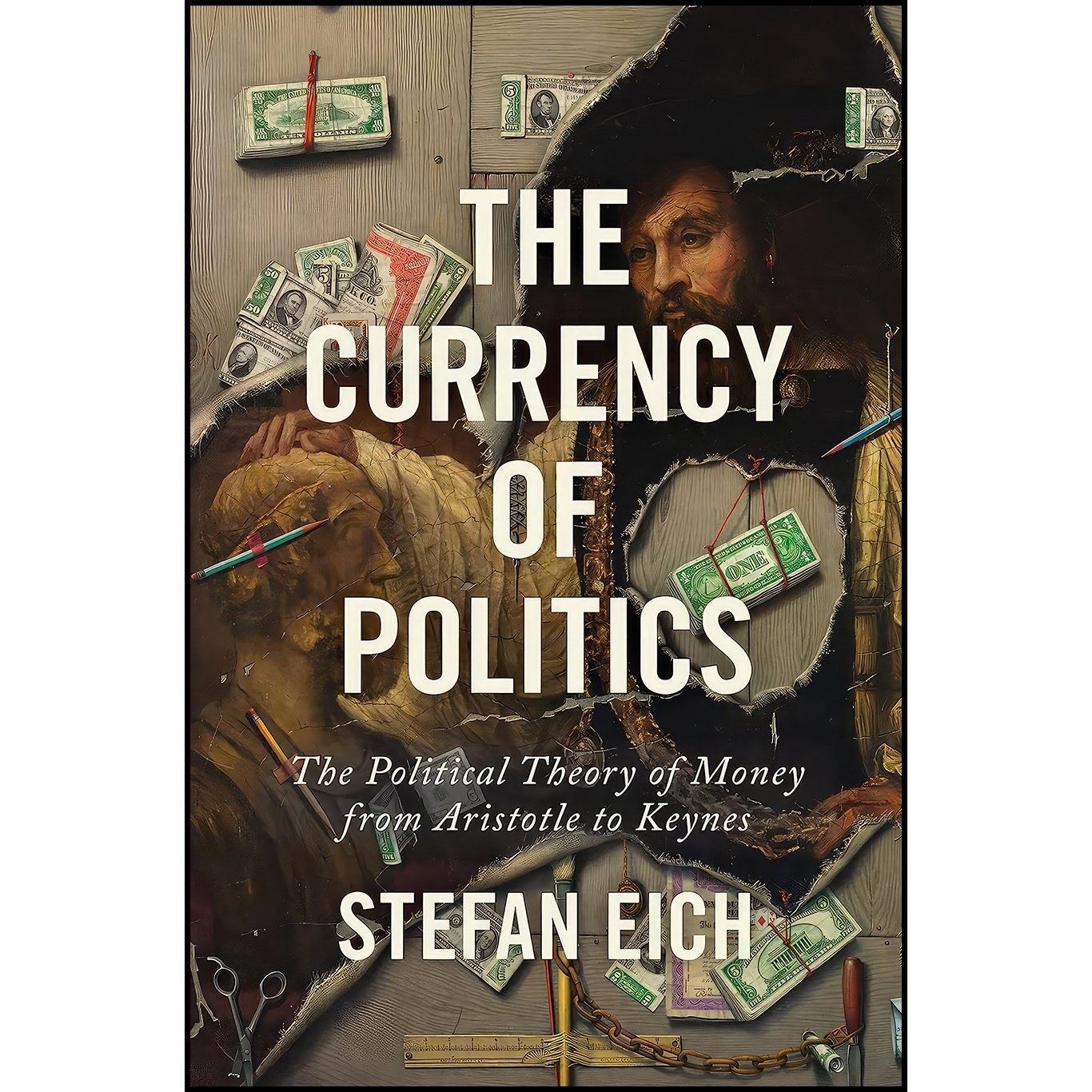کتاب زبان اصلی The Currency of Politics اثر Stefan Eich