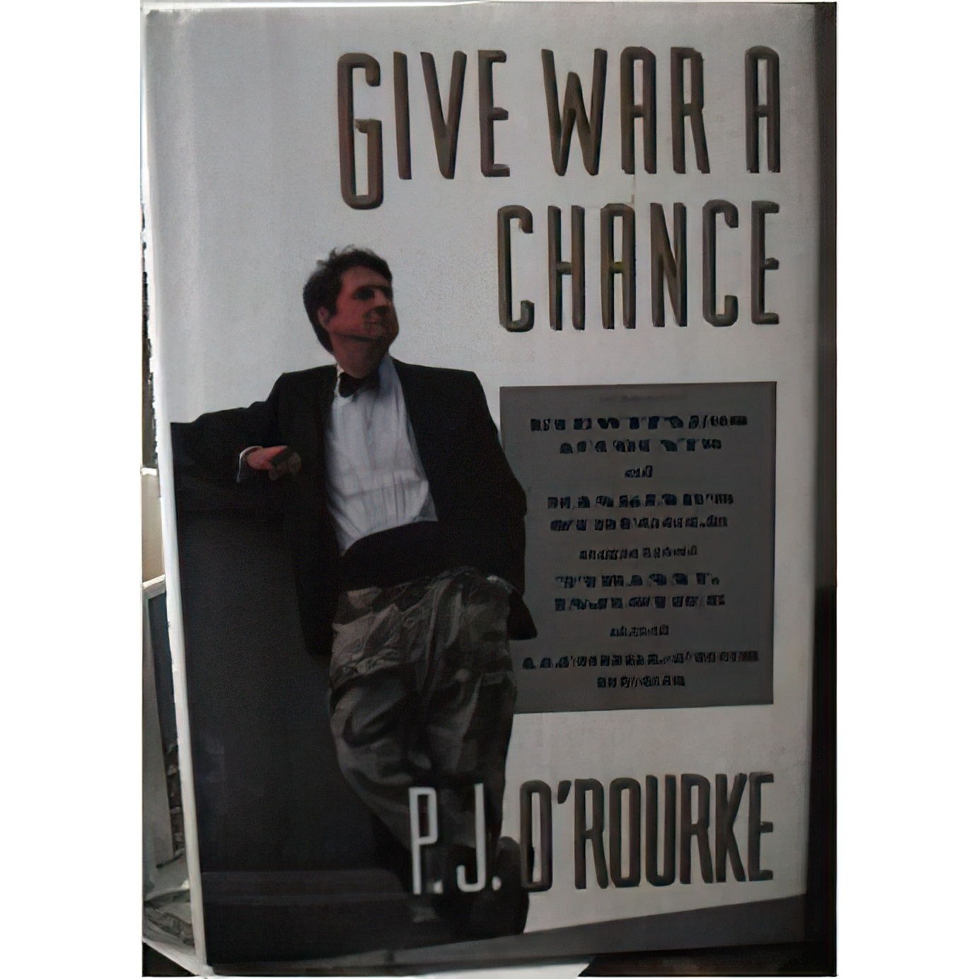 کتاب زبان اصلی Give War a Chance اثر P J ORourke