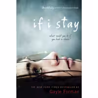 کتاب زبان اصلی If I Stay اثر Gayle Forman انتشارات تازه ها