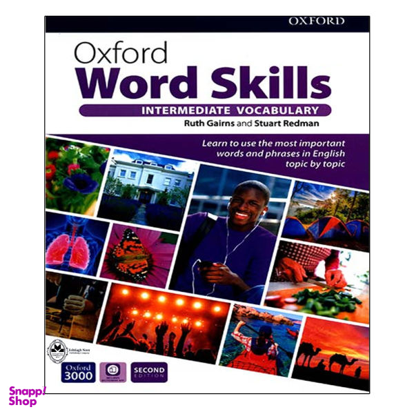 کتاب Oxford Word Skills Intermediate Vocabulary Second Edition / اثر Ruth Gairns And Stuart Redman انتشارات اشتیاق نور