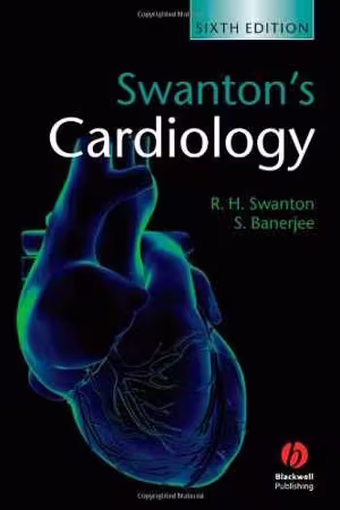 [PDF] دانلود کتاب Swanton's Cardiology, 6th ed, 2008