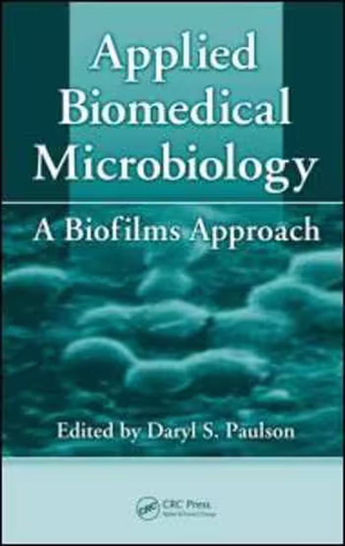 [PDF] دانلود کتاب Applied Biomedical Microbiology - A Biofilms Approach, 2009