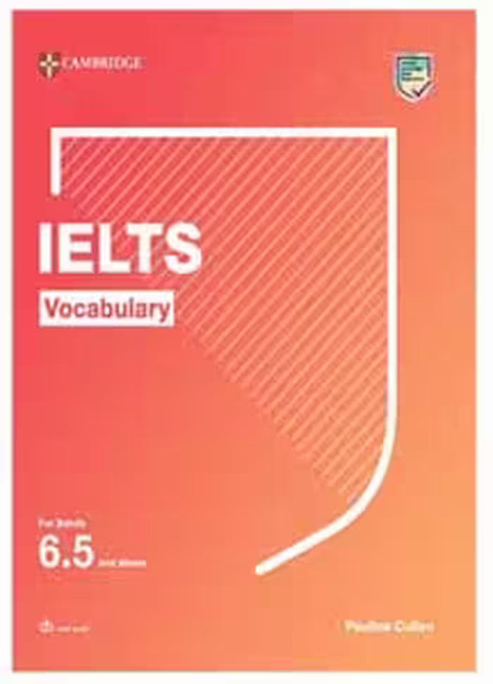 کتاب کمبریج ایلتس Cambridge IELTS Vocabulary for bands 6.5 and above