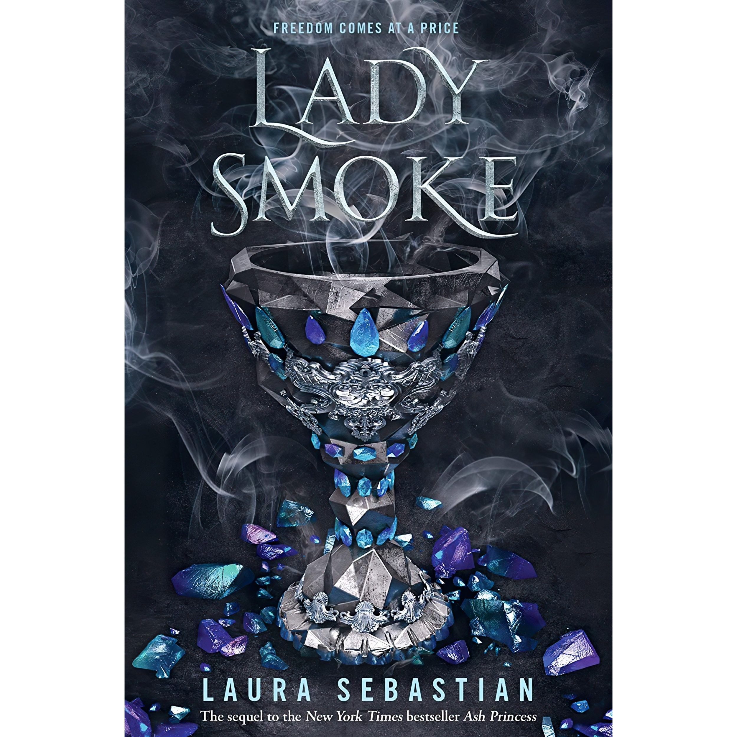 کتاب زبان اصلی Lady Smoke Ash Princess اثر Laura Sebastian