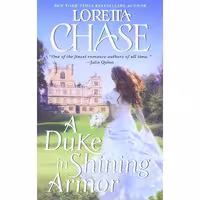 کتاب زبان اصلی A Duke in Shining Armor اثر Loretta Chase انتشارات Avon