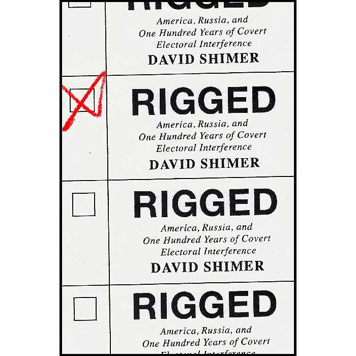 کتاب زبان اصلی Rigged اثر David Shimer انتشارات Knopf