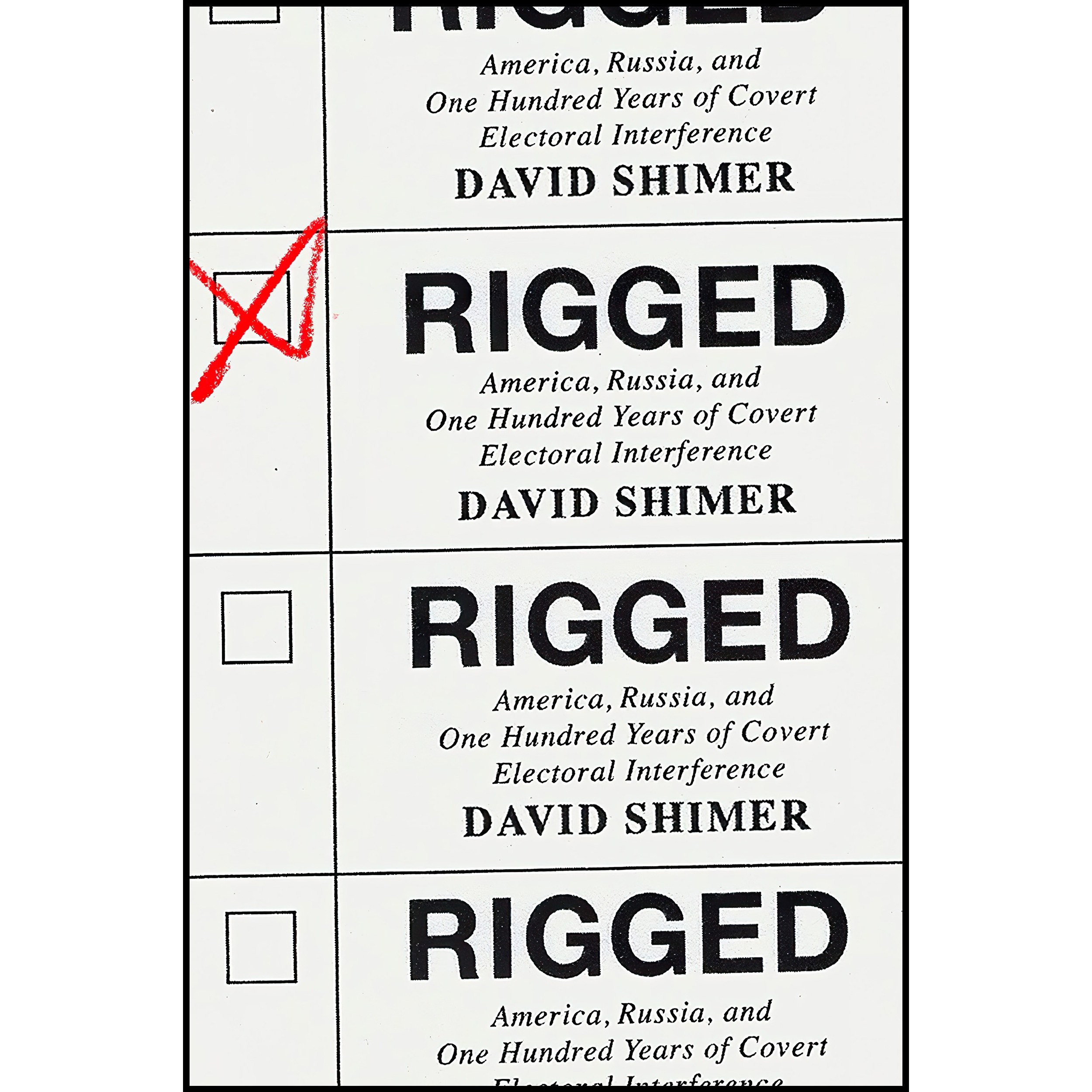 کتاب زبان اصلی Rigged اثر David Shimer انتشارات Knopf