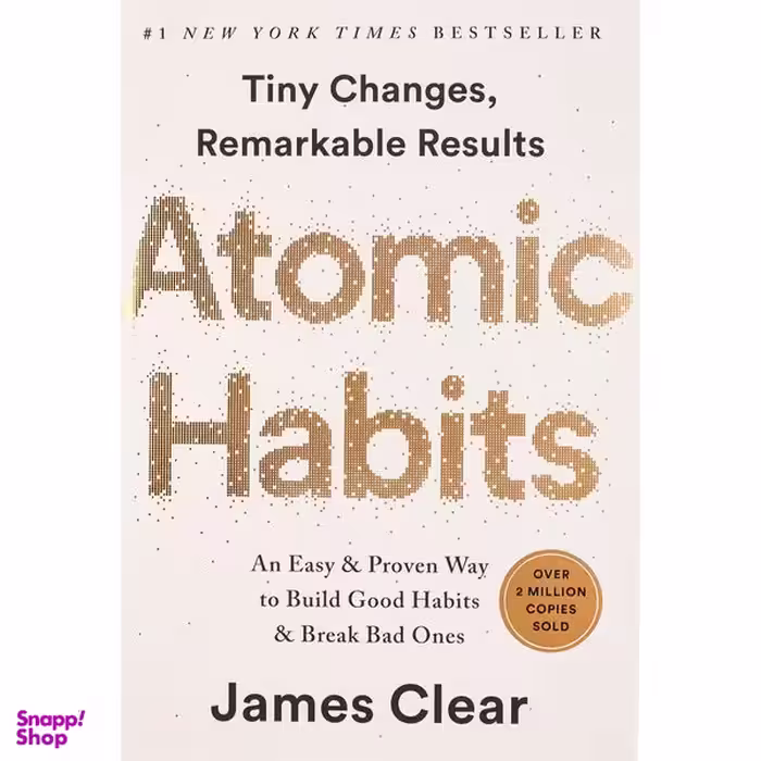 کتاب Atomic Habits: Tiny Changes, Remarkable Results اثر James Clear انتشارات Avery