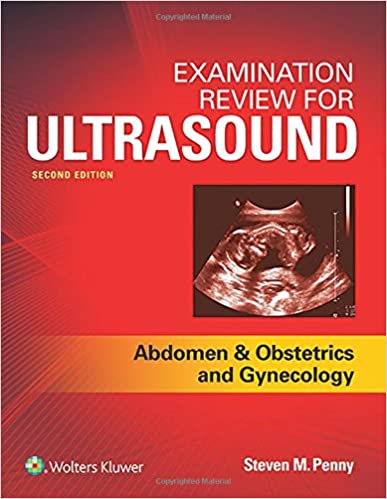  دانلود کتاب Examination Review For Ultrasound - Abdomen And Obstetrics & Gynecology, 2nd ed, 2017 - دانلود کتاب های دانشگاهی